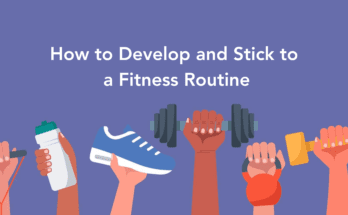 How Develop-and-Stick-to-a-Fitness-Routine